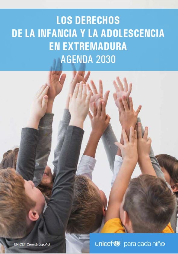 Los Derechos De La Infancia Y La Adolescencia En Extremadura Agenda 2030