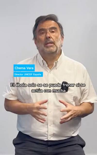 Ayuda emergencia ebola Chema Vera - Director Ejecutivo UNICEF